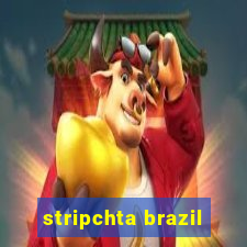 stripchta brazil